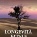 Longevità fatale