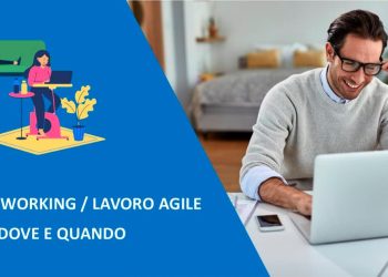 Smart working/lavoro agile: come, dove e quando. Martedì 7 novembre 4° incontro della Scuola dei CdR