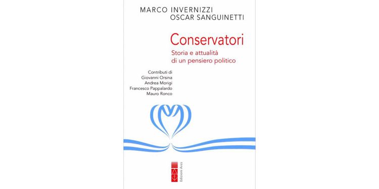 Conservatori – Storia e attualità di un pensiero politico