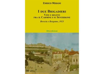 I due Brigadieri – Vite e delitti fra il Carmine e il Sentierone