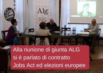 Alla riunione di giunta ALG si è parlato di contratto, Jobs Act ed elezioni europee