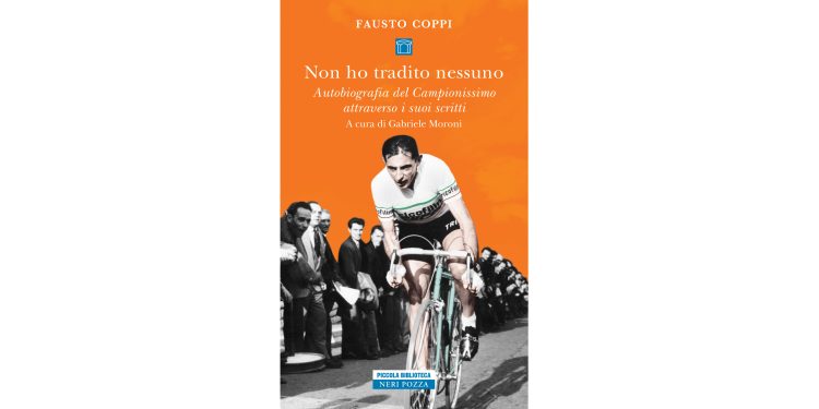 Fausto Coppi. Non ho tradito nessuno