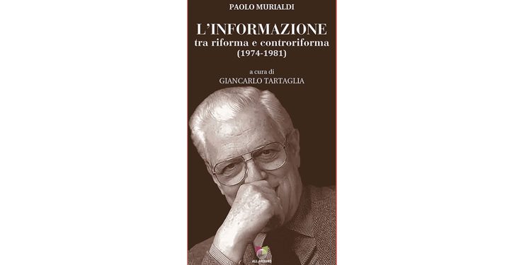 Paolo Murialdi. L’informazione tra riforma e controriforma (1974-1981)