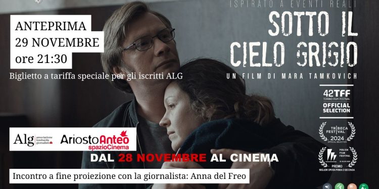 ALG alla premiere del film “SOTTO IL CIELO GRIGIO” di Mara Tamkovich