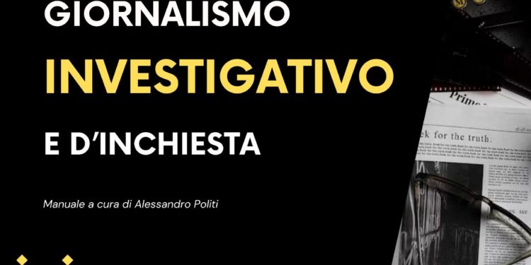 Il primo manuale di giornalismo investigativo di Alessandro Politi è scaricabile gratuitamente