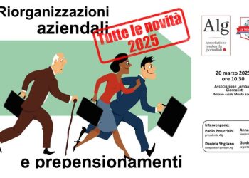 Riorganizzazioni aziendali e prepensionamenti, 20 marzo 2025