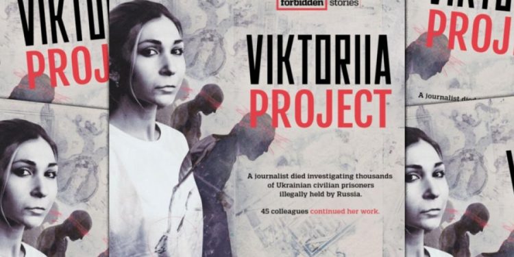 L’iniziativa internazionale “Viktoriia Project” per indagare sulla prigionia della giornalista torturata e uccisa