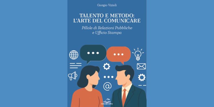 Talento e Metodo: L’arte del comunicare