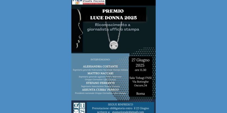“Luce Donna” 2025: il 27 giugno a Roma, il premio dedicato alle giornaliste degli uffici stampa