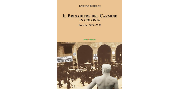 Il Brigadiere in del Carmine in colonia