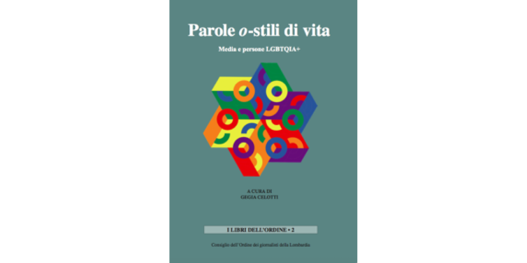 Parole o-stili di vita. Media e persone LGBTQIA+