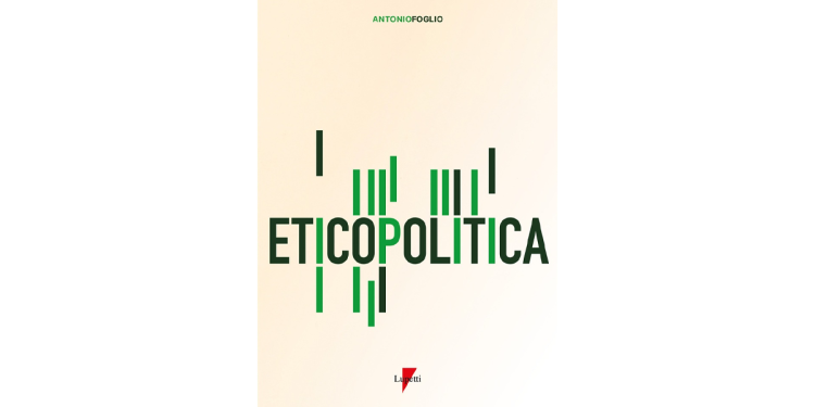 ETICOPOLITICA. La gestione etica della politica