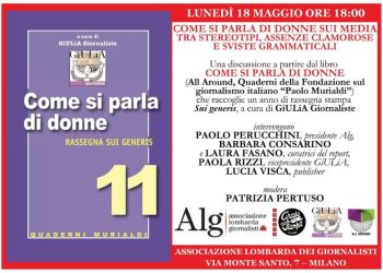 Allo Spazio Circolo della Stampa GiULiA Giornaliste presenta “Come si parla di donne. Rassegna sui generis”